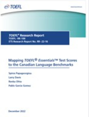 Mapping TOEFL® Essentials™ Test Scores to the Canadian Language Benchmarks
