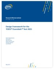 Design Framework for the TOEFL® Essentials™ Test 2021