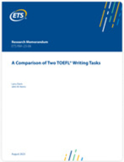 A Comparison of Two TOEFL® Writing Tasks