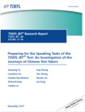 Preparing for the Speaking Tasks of the TOEFL iBT® Test: An Investigation of the Journeys of Chinese Test Takers